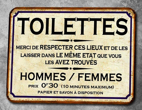 Plaque métal vintage Toilettes respect -  France