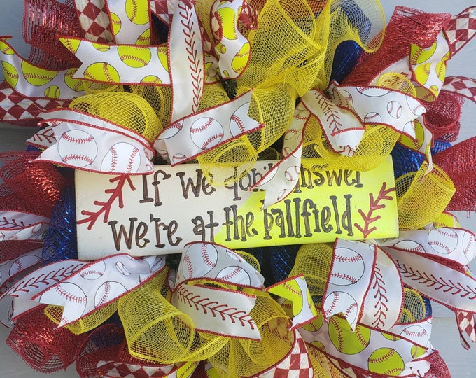 Baseball Wreath, Softball Wreath, If Nobody is Home Check the Ball