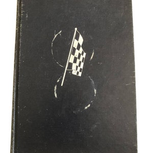Gentlemen Start Your English  es By Wilbur Shaw 1955 1st Edition 7th Impression
