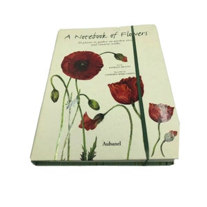 A Notebook of Flowers: 35 Plants to Gather on Garden Strolls and Country Walks
