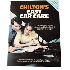 Chilton&#39;s Easy Car Care by Chilton Automotive Editorial Staff Softcover 1978