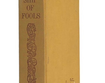Ship of Fools by Katherine Anne Porter 1962 Hardcover