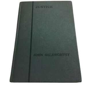 Justice 1920 HC 1st Edition 15th Impression By John Galsworthy