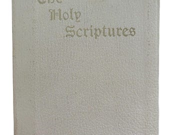 The Holy Scriptures According to the Masoretic Text: A New Translation 1955