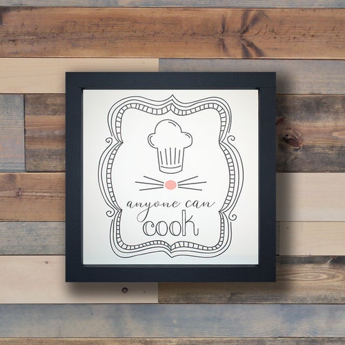 Anyone Can Cook Sign Etsy