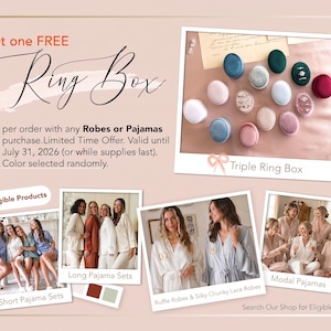 The image is a promotional advertisement for a Ring Box, which includes a free Ring Box per order with any Robes or Pajamas purchased, a Triple Ring Box, and various images of women in different styles of Robes and Pajamas.