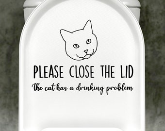 Chat Veuillez fermer le couvercle, Sticker toilettes Le chat a un problème d'alcool, Cadeau pour amoureux des chats, Sticker rigolo
