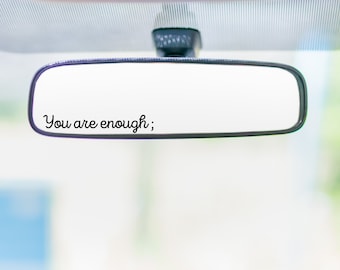 Ihr seid genug; Autospiegel-Aufkleber, Du bist genug; Rückspiegel-Aufkleber, Positivity-Auto-Spiegel-Vinyl-Aufkleber, Geschenk für sie, Geschenk für ihn