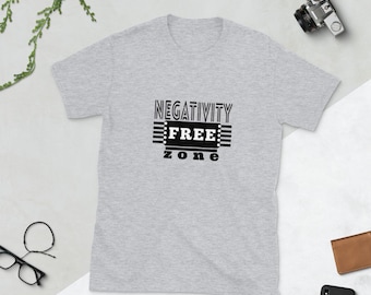 Inspirational Negativity-Free Zone Featured on Short-Sleeve Unisex T-Shirt, Men's Tee, Women's Tee, Gift for her, gift for him, friend gift