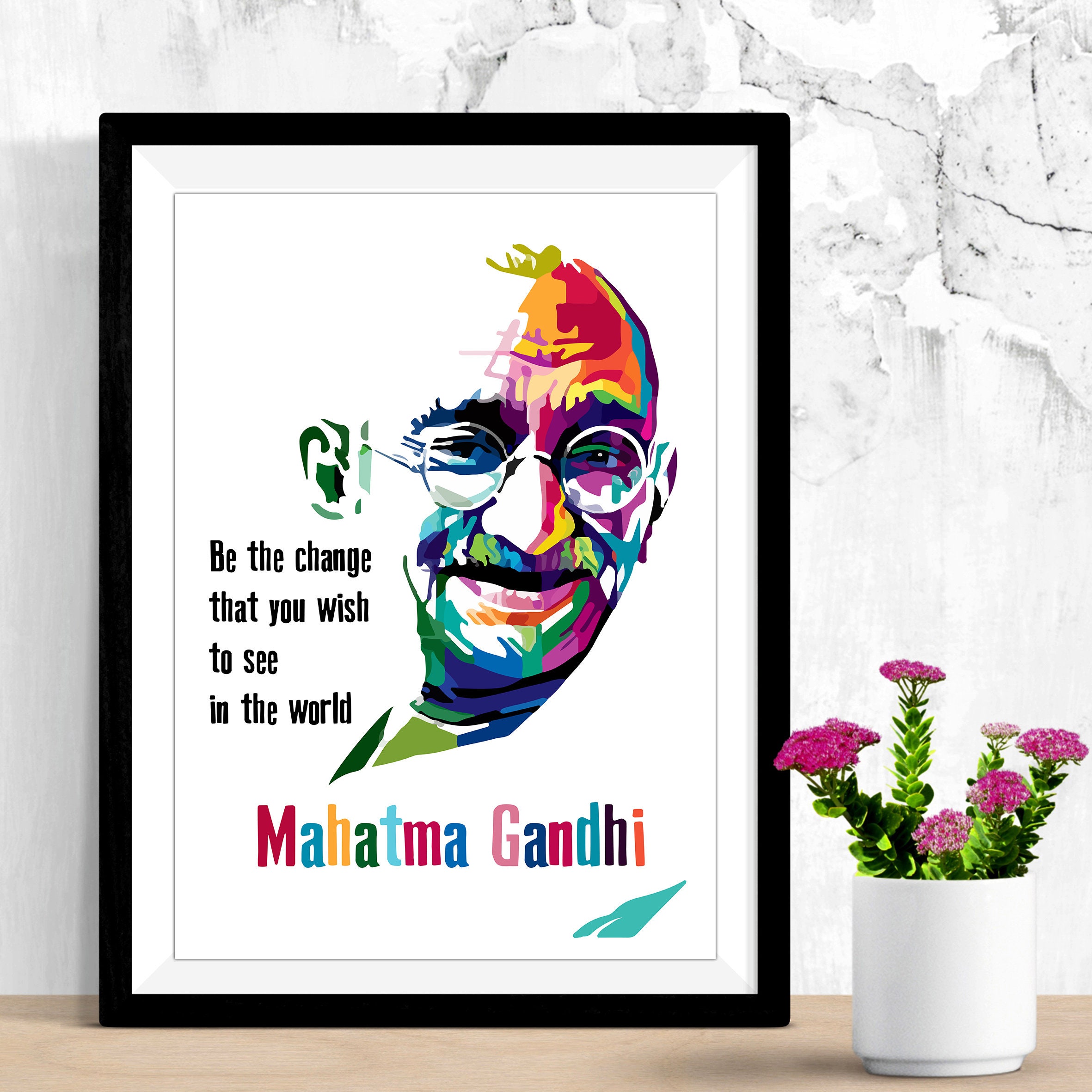Mahatma Gandhi,Quotes, Be the change that you wish to see in the world, poster