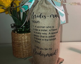 Will you be my Bridesmaid, wine bag