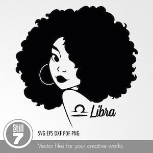 Black Woman svg - Afro Woman svg - Zodiac Libra svg - svg cutting file + eps dxf pdf png + silhouette file