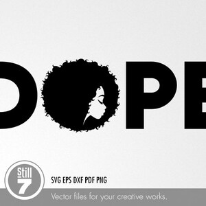 Mulher Negra svg - Dope logo svg - arquivo de corte svg + eps dxf pdf png