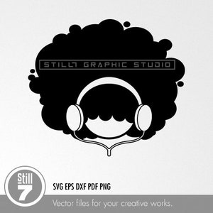 Black Woman svg - Afro Woman svg - Listen to music svg - svg cutting file + eps dxf pdf png