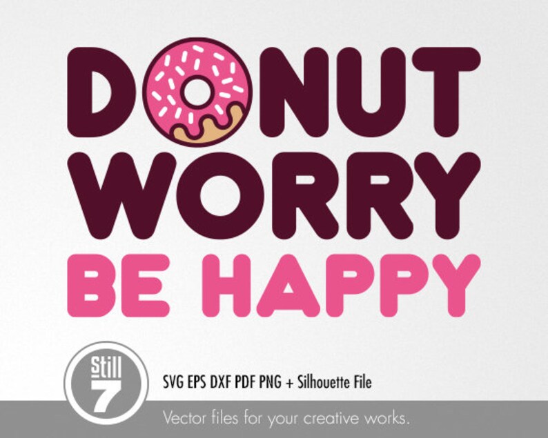 Donut Worry Be Happy Svg Donut Party Svg Svg Svg Cutting - Etsy