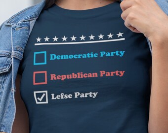 Lefse Party Shirt Funny Norwegian Political Unisex T-Shirt