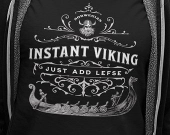 Instant Viking Just Add Lefse Funny Lefse Norwegian Viking Shirt Lefse Gifts Mens Womens Short-Sleeve Unisex T-Shirt