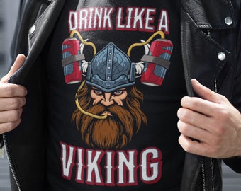 Drink Like A Viking Funny Viking Shirt Beer Lover Gift For Him Short-Sleeve Unisex T-Shirt