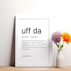 Uff Da Definition Print Norwegian Expression Scandinavian Funny Dictionary Midwest Gift Wall Art Quote Typography Printable Digital Download