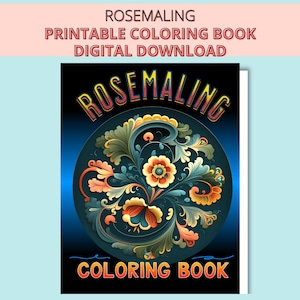 Rosemaling Coloring Book: 57 Norwegian Folk Art Patterns (Digital Download)