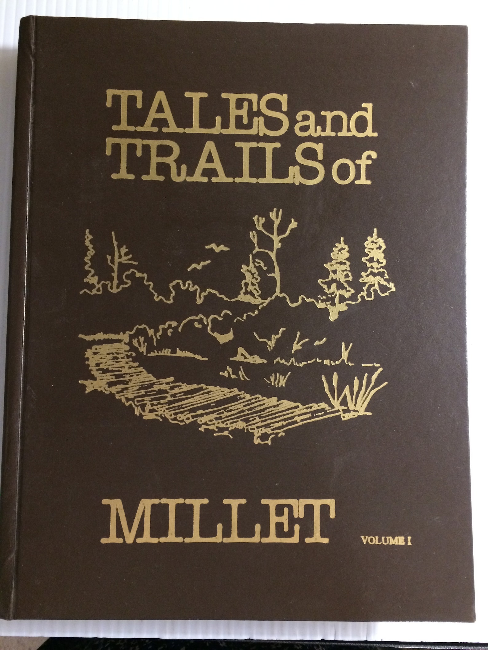 History Book Tales and Trails of Millet Volume I Alberta Etsy