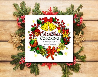 Christmas Coloring - Adult Coloring Book -  Printable Coloring Book - Digital Download - Christmas Gift - Present - Holiday Gift - Festival