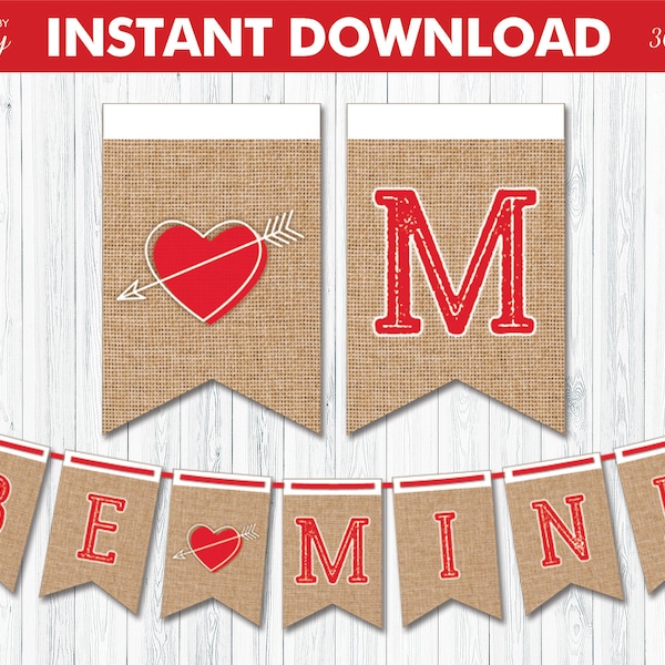 PRINTABLE "BE MINE" Banner with Burlap Background Effect & Red Text and Red Heart, Valentines Day Party, Valentines Decor, Instant Download