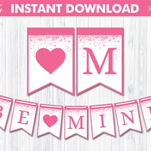 PRINTABLE be Mine Banner With Pink Letter & - Etsy