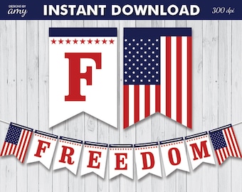 Printable 4th of July Freedom Banner American Flag, Memorial Day, Labor Day, Digital PDF File, Instant Download