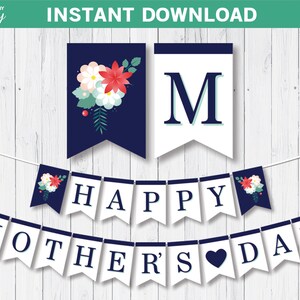 Printable Happy Mother&#39;s Day Banner, Digital Banner, Floral Banner, Flowers, Mothers Day Decorations, Mothers Day Banner, Instant Download