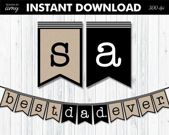 Printable Father S Day Banner Best Dad Ever Fathers Day Etsy