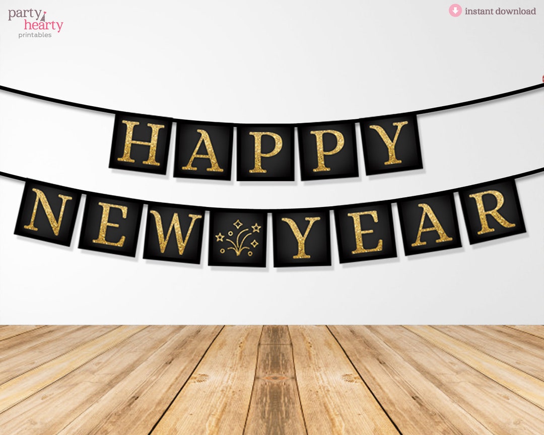 PRINTABLE New Years Banner, Gold New Years Party, New Years Eve Party, NYE Party, New Years Eve ...