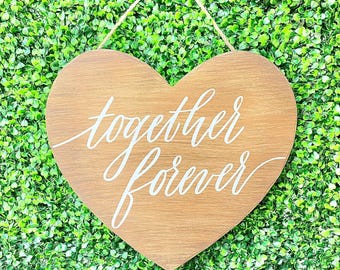 Together Forever ~ Wooden Heart Door Hanger ~ 14in x 15in