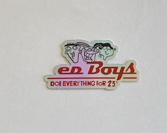 Holographic‘s Ed boys sticker