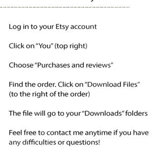 May include: White background with text explaining how to download a file from Etsy. The text includes instructions on logging in, finding the order, and downloading files. The image also includes the seller's logo and a floral border.