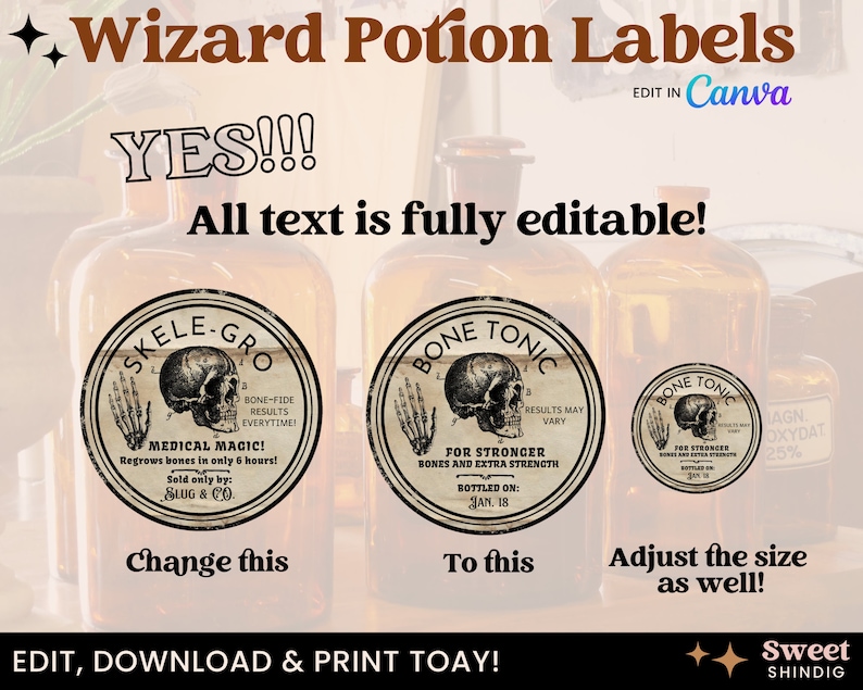 May include: Three vintage-style potion bottle labels with skull and bone imagery. The labels are round and feature the text "Skele-Gro", "Bone Tonic", and "Bone Tonic". The text is editable and the labels can be resized.