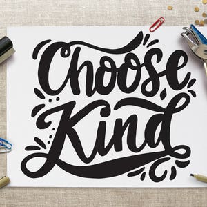 Choose Kind PRINTABLE Art, Hand-lettered Printable, Anti-bullying ...