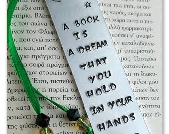 Custom bookmark, A book is a dream, Metal bookmark, Hand stamped, Quote Bookmark, Personalized bookmark, Gift for readers, Book lover gift