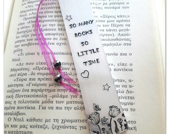 Metal bookmark So many books so little time Gift for reader Custom Bookmark Personalized gift Handstamped Book lover gift Quote Bookmark