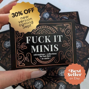 Fvck It Minis | Bad day card deck | Delightfully vulgar and aggressively self-compassionate™