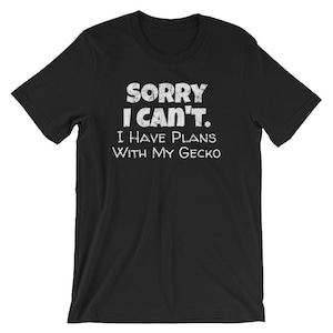 Camiseta de gecko leopardo / Camiseta de gecko mascota / Camiseta para amantes de los geckos / Camiseta de gecko / Camiseta con excusa divertida / Lo siento, no puedo, tengo planes con mi gecko