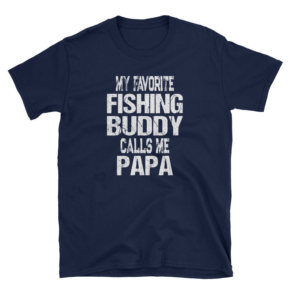 Personalized Shirt My Favorite Fishing Buddy Calls Me Papa