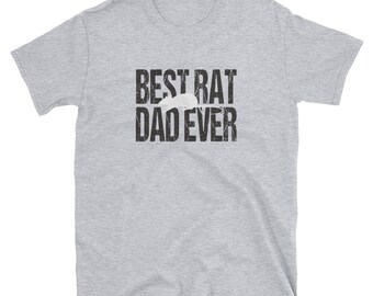 Best Rat Dad Ever T-Shirt - Rat Lover Gift for Birthday or Christmas - Rat Apparel