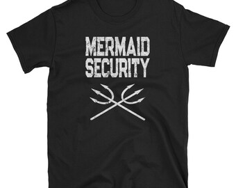 Mermaid Security Shirt / Mermaid Costume Adult T-Shirt / Mermaid Birthday / Mermaid Dad / Mermaid Mom / Daddy Halloween Outfit / Tridents