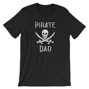 Pirate Dad Shirt / Matching Family Shirts / Skull and Swords Shirt / Vintage Pirate TShirt / Dad Gift / Dad Shirt