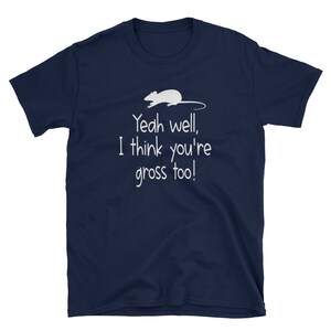 Shirt rattenliefhebber / cadeau rat / Ja, nou, ik vind jou ook brutaal! T-shirt / Rattenkleding / Ratten-T-shirt afbeelding 2