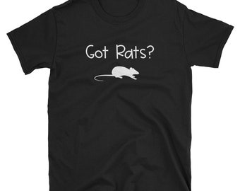 Rat Lover Shirt / Pet Rat Gift / Got Rats TShirt / Rat Apparel / Rat TShirt
