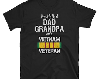Vietnam Veteran Shirt / Dad Grandpa Vietnam Veteran / Gift for Dad / Gift for Veteran / Military Veteran / Vietnam Vet