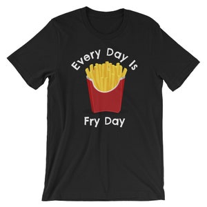 毎日がフライデー Tシャツ / フライドポテト Tシャツ / ポテトシャツ / フライデー Tシャツ / 金曜日シャツ / 金曜日が大好き Tシャツ