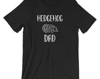 Hedgehog Dad Shirt / Hedgehog Shirt for Men / Cool Hedgehog Shirt
